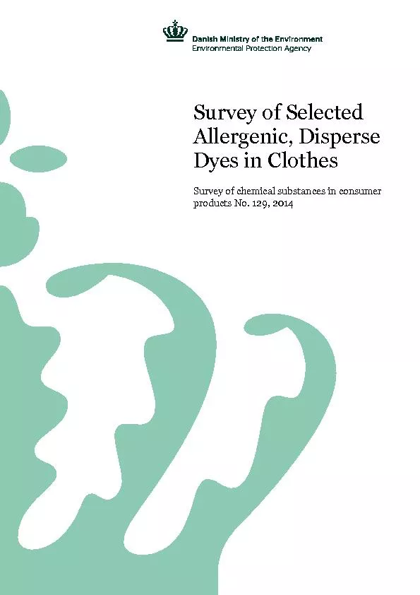 Survey of selected allergenic disperse dyes in clothes