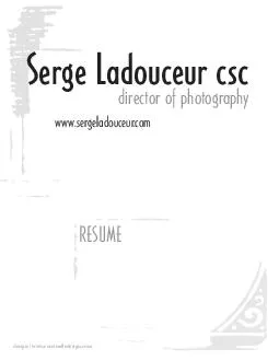 Serge Ladouceur csc director of photography design  www