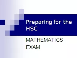 Preparing for the HSC