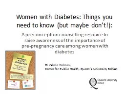 Women with Diabetes: Things you need to know (but maybe