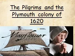 The Pilgrims and the Plymouth colony of 1620