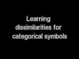 Learning dissimilarities for categorical symbols