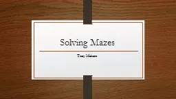 Solving Mazes
