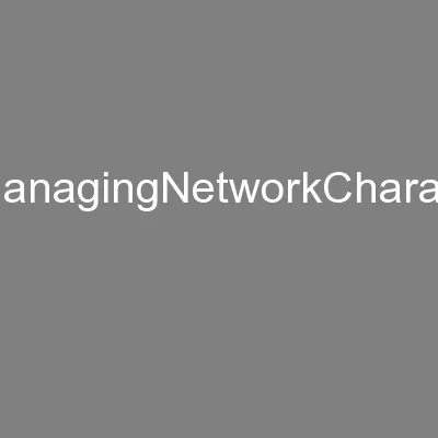 Managing Network Characteristics
