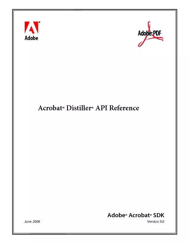 Acrobat Distiller API ReferenceJune 2008Version 9.0