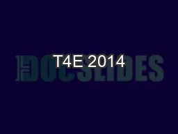 T4E 2014