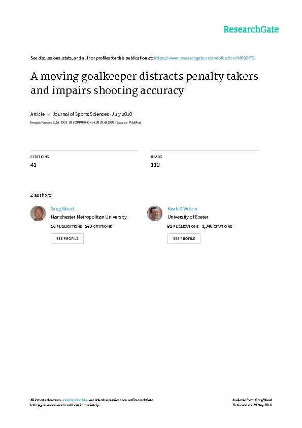 A moving goalkeeper distracts penalty takers and impairs shooting accuracy