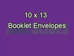 10 x 13 Booklet Envelopes