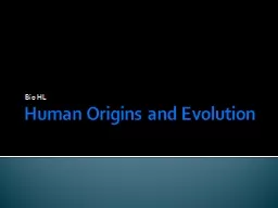 Human Origins and Evolution