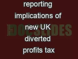 Financial reporting implications of new UK diverted profits tax
