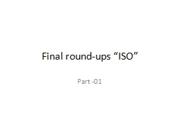 Final round-ups “ISO”