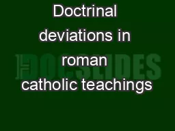 Doctrinal deviations in roman catholic teachings