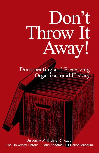 Documenting and preserving organizational history