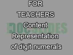Digit Numbers FOR TEACHERS Content Representation of digit numerals