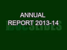 ANNUAL REPORT 2013-14