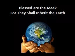 Blessed are the Meek