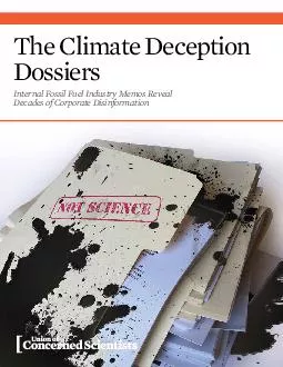 The Climate Deception Internal Fossil Fuel Industry Memos Reveal Decad
