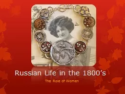 Russian Life in the 1800’s