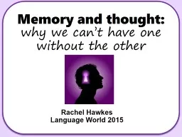 Memory and thought: