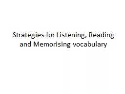 Strategies for Listening, Reading and Memorising vocabulary