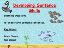 Developing Sentence Skills