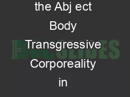 The Rhetorical Function of the Abj ect Body Transgressive Corporeality in Trainspotting