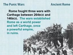 The Punic Wars                                        Ancie