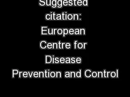Suggested citation: European Centre for Disease Prevention and Control