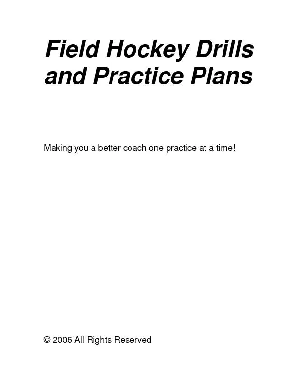 Field Hockey Drills and Practice Plans Making you a better coach one p