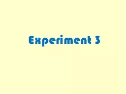 Experiment 3