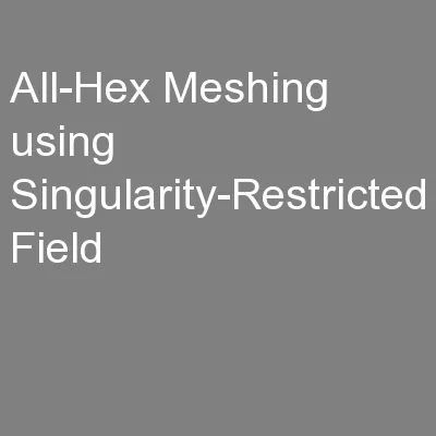 All-Hex Meshing using Singularity-Restricted Field