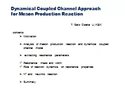 Dynamical Coupled Channel Approach for Meson Production Rea