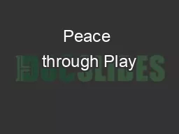 Peace through Play