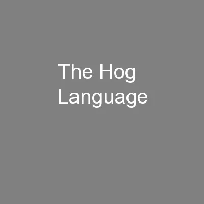 The Hog Language