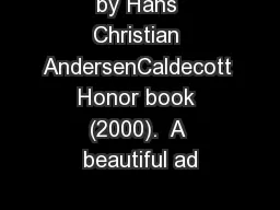 by Hans Christian AndersenCaldecott Honor book (2000).  A beautiful ad