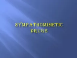 SYMPATHOMIMETIC