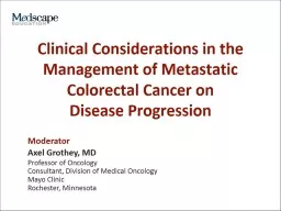 Clinical Considerations in the Management of Metastatic Col