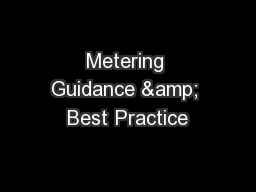 Metering Guidance & Best Practice