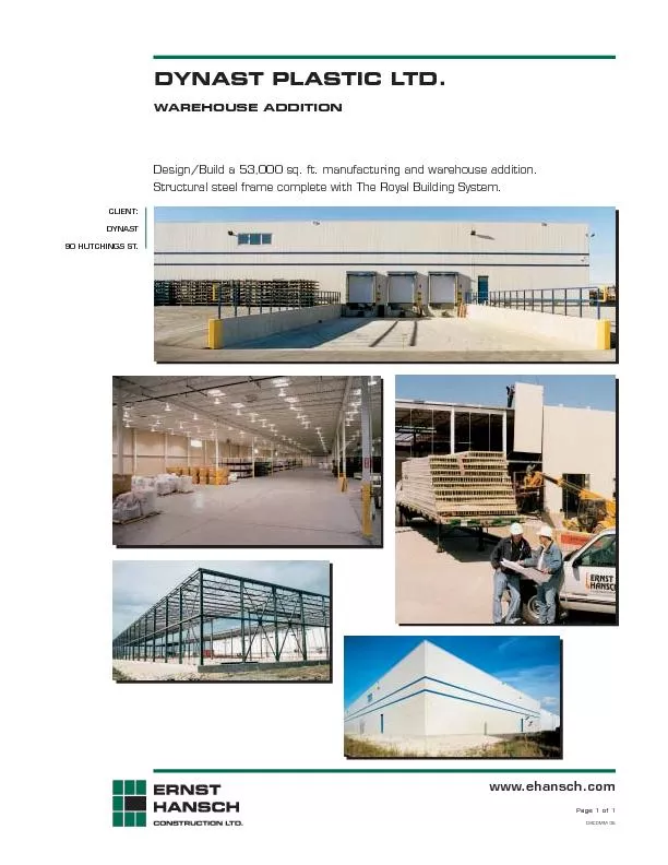 Design/Build a 53,000 sq. ft. manufacturing and warehouse addition. St
