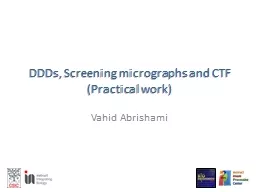 DDDs, Screening micrographs and CTF
