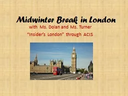 Midwinter Break in London