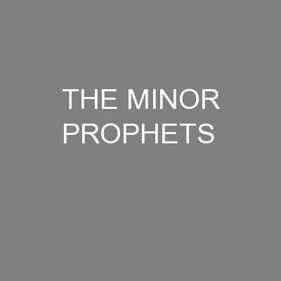 THE MINOR PROPHETS