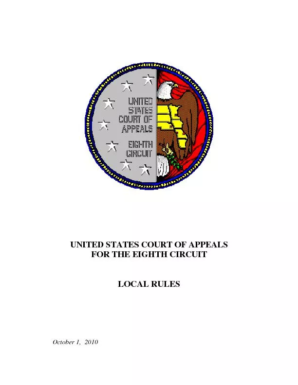 UNITED STATES COURT OF APPEALSFOR THE EIGHTH CIRCUITLOCAL RULES      O