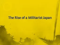 The Rise of a Militarist Japan