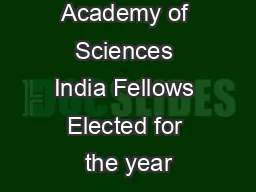 The National Academy of Sciences India Fellows Elected for the year