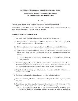 NATIONAL ACADEMY OF MEDICAL SCIENCES INDIA Memorandum of Association Rules  Regulations as amended up to st September  NAME KHRFLHWVKDOOEHFDOOHGWKHDWLRQDOFDGHPRIHGLFDOFLHQFHVQGLD The regi stered Offi