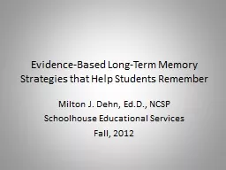 Evidence-Based Long-Term Memory Strategies that Help Studen