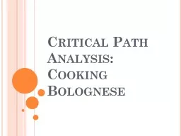 Critical Path Analysis: Cooking Bolognese