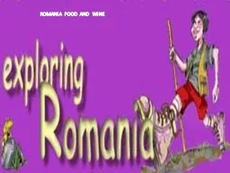ROMANIA FOOD AND WINE