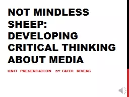 Not Mindless Sheep: Developing Critical Thinking about Medi